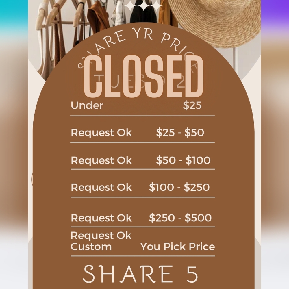 CLOSED SOON  TUES 9/2 🌻 SHARE YOUR PRICE 🌻SHARE 5 🌻REQUEST OK